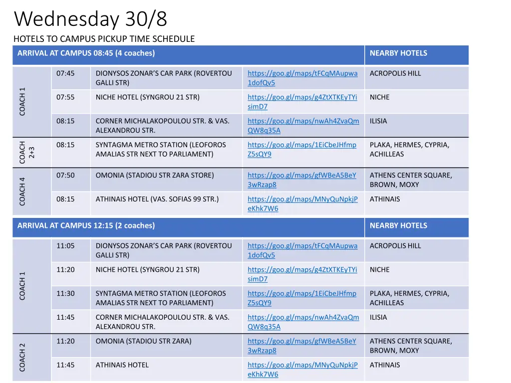 wednesday 30 8 hotels to campus pickup time