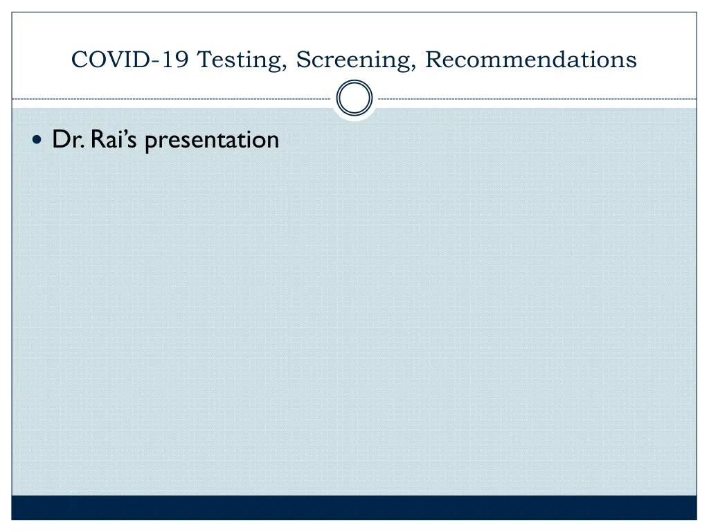 covid 19 testing screening recommendations