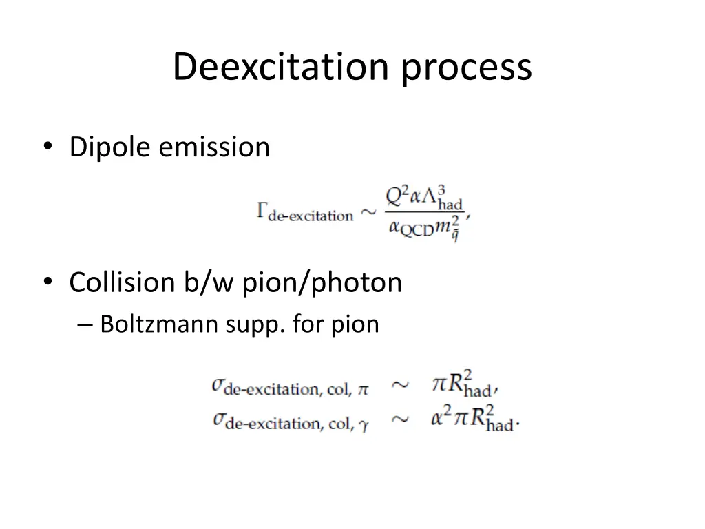 deexcitation process