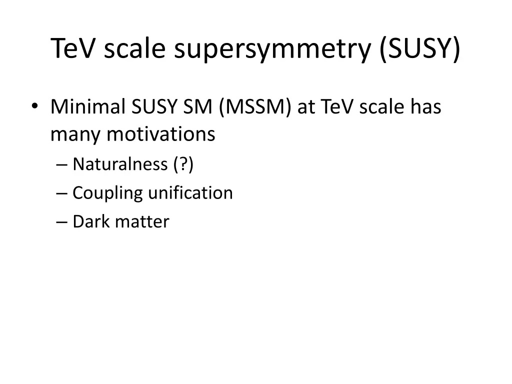 tev scale supersymmetry susy