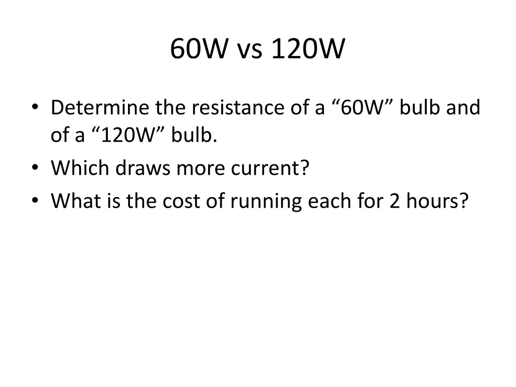 60w vs 120w