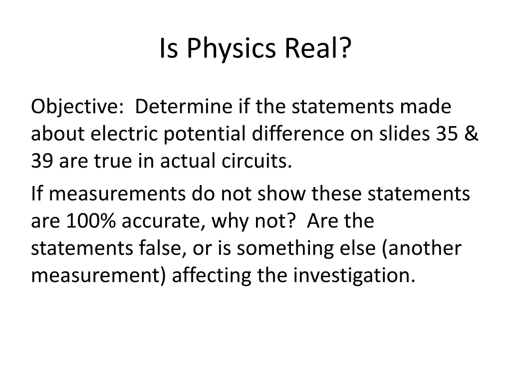 is physics real