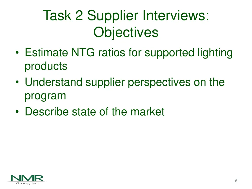 task 2 supplier interviews objectives estimate