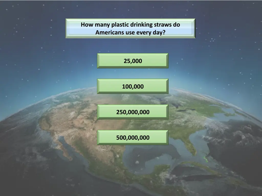 how many plastic drinking straws do americans