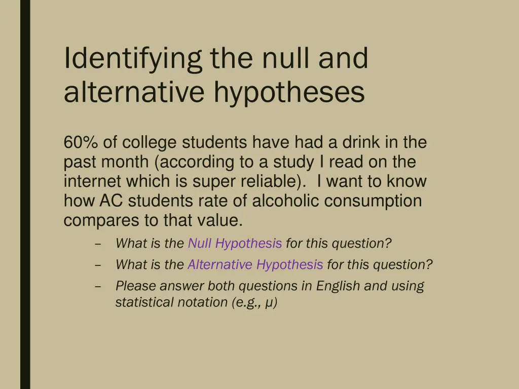 identifying the null and alternative hypotheses