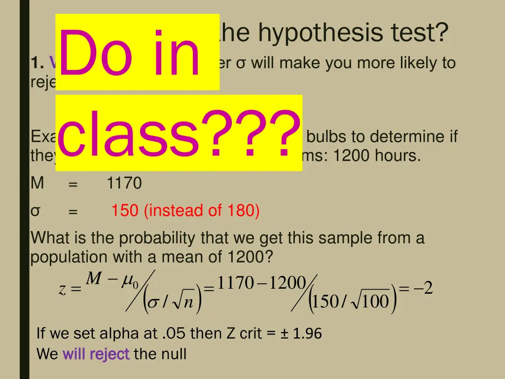 what affects the hypothesis test 1 variability