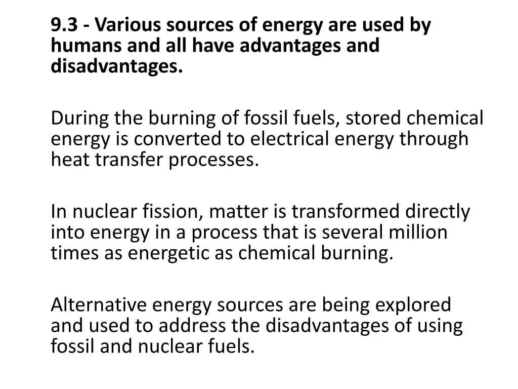 9 3 various sources of energy are used by humans