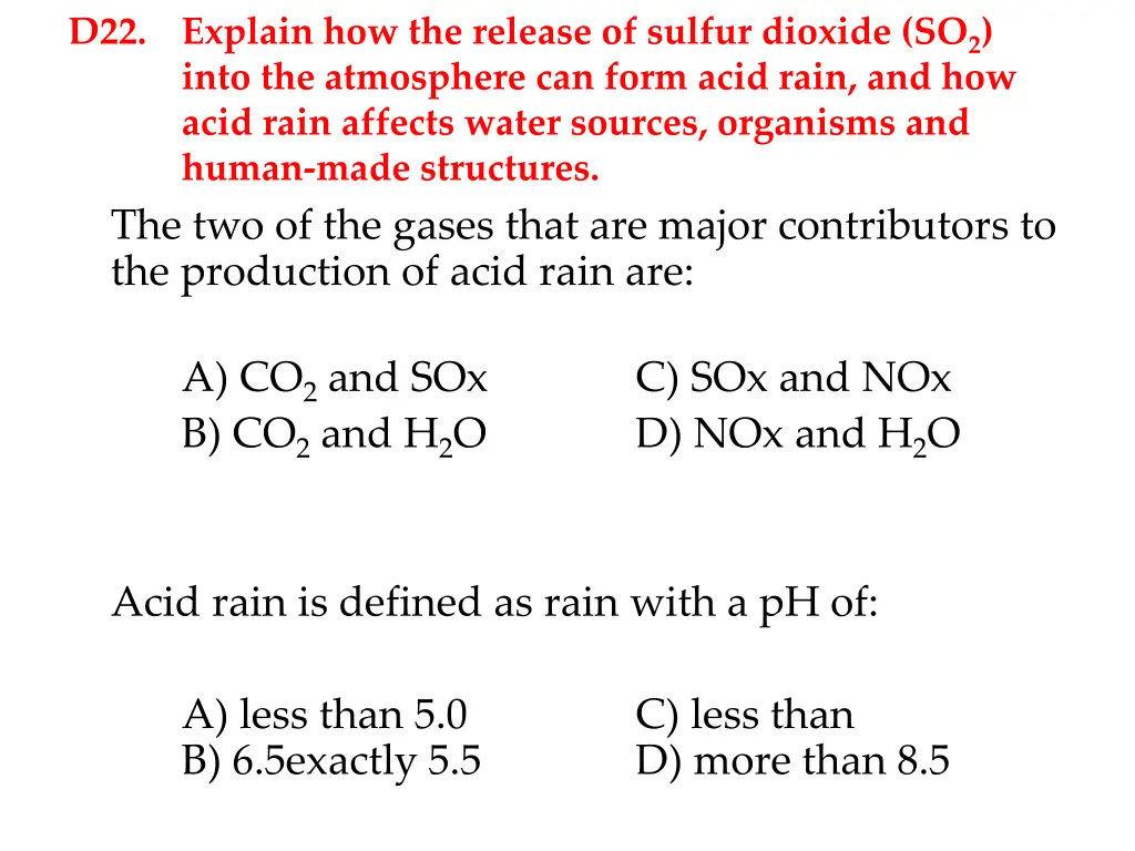 d22 explain how the release of sulfur dioxide