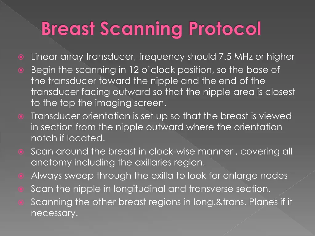 breast scanning protocol