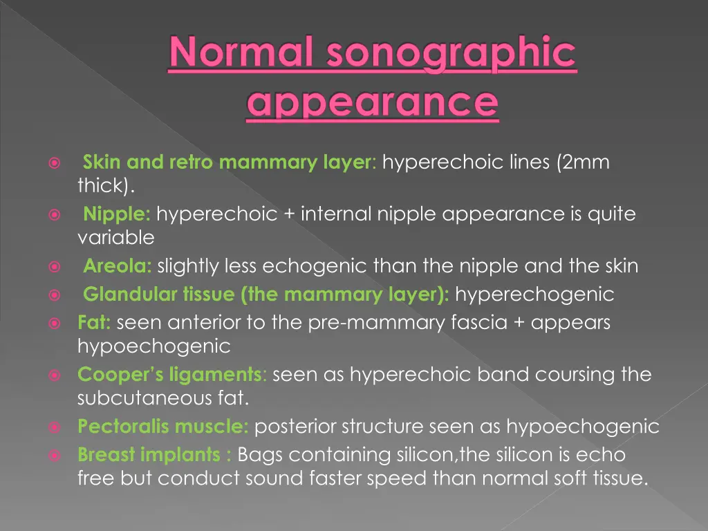 normal sonographic appearance