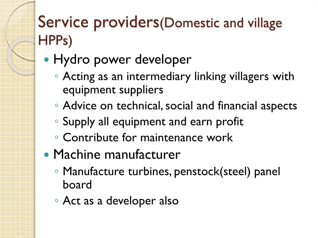 service providers domestic and village hpps hydro