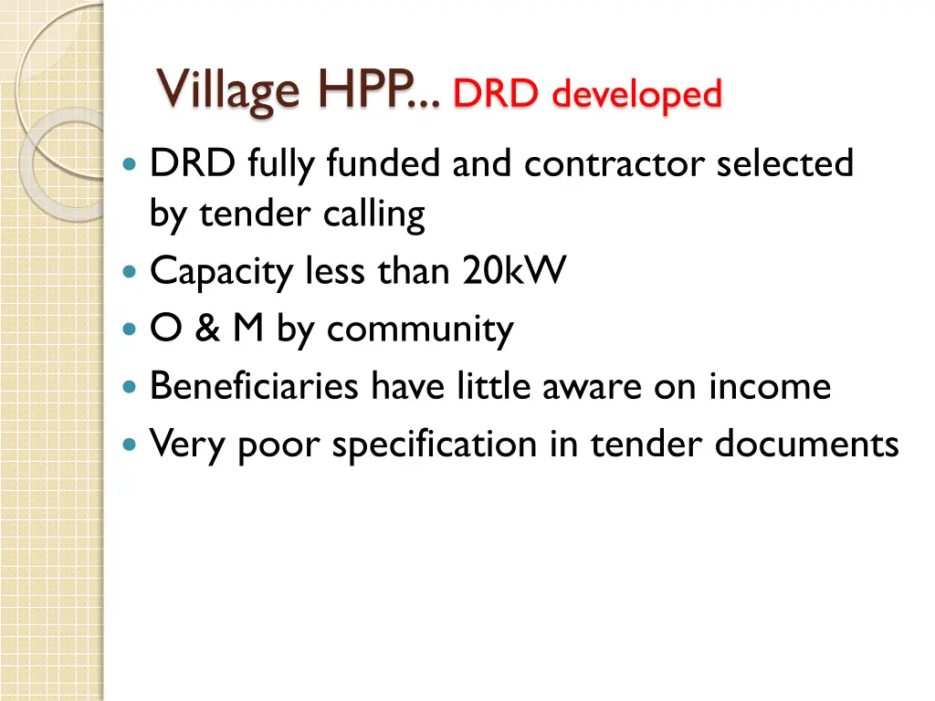 village hpp drd developed