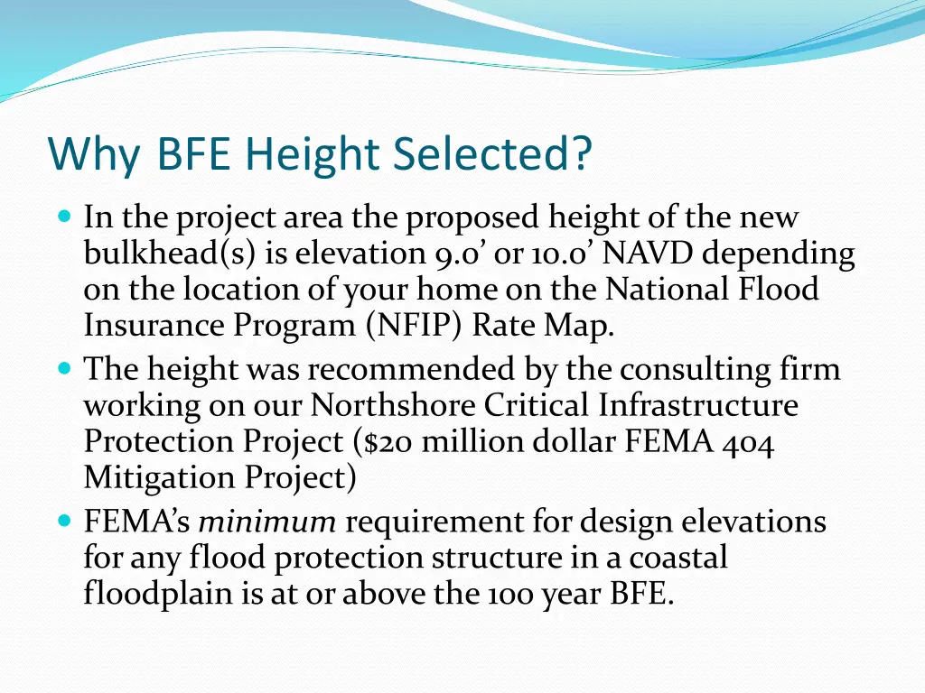 why bfe height selected in the project area