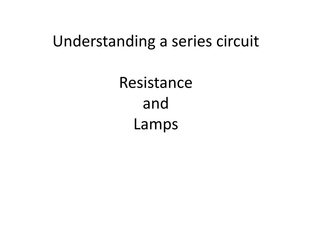 understanding a series circuit 2