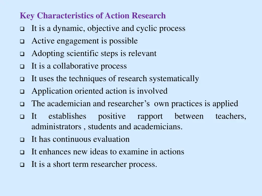 key characteristics of action research