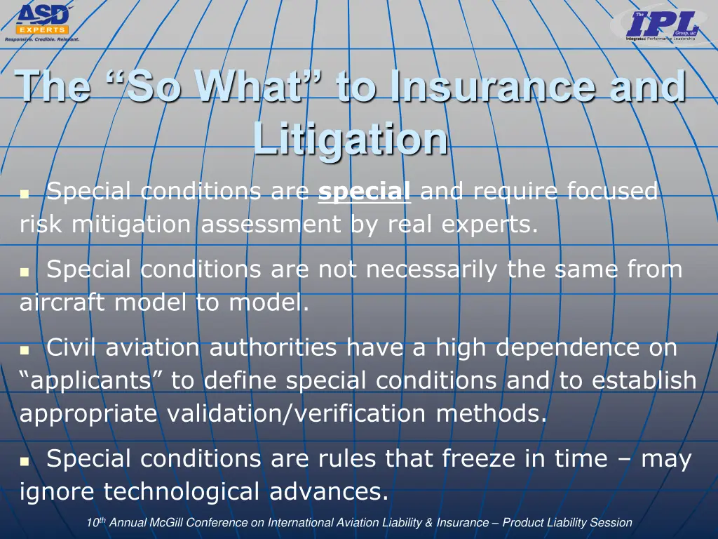 the so what to insurance and litigation