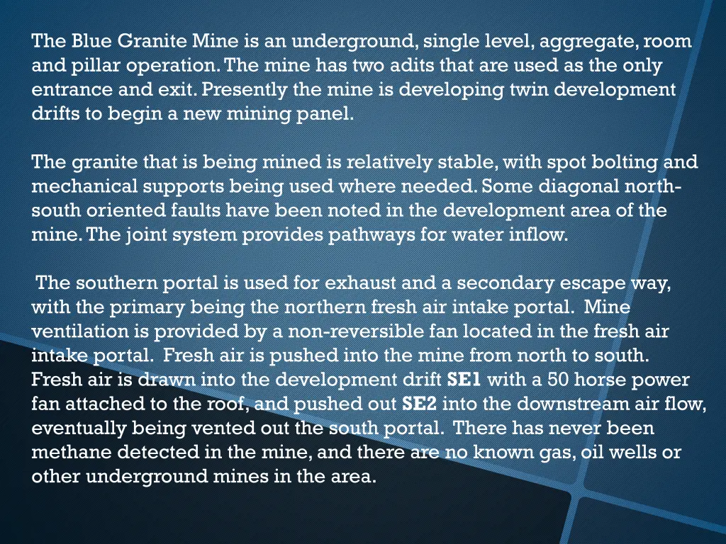 the blue granite mine is an underground single