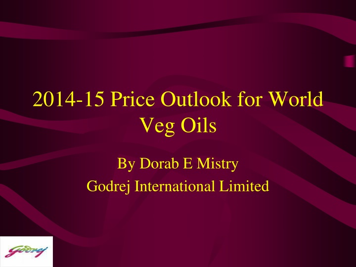 2014 15 price outlook for world veg oils