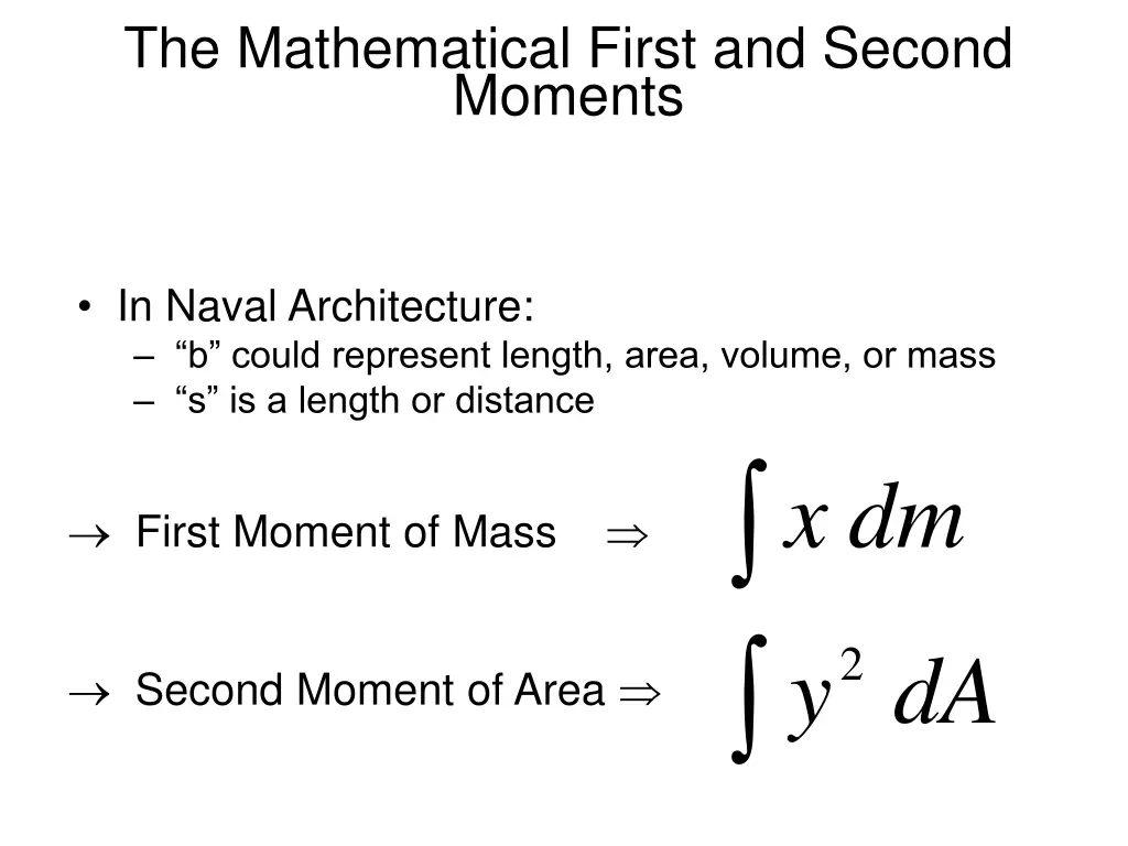 the mathematical first and second moments