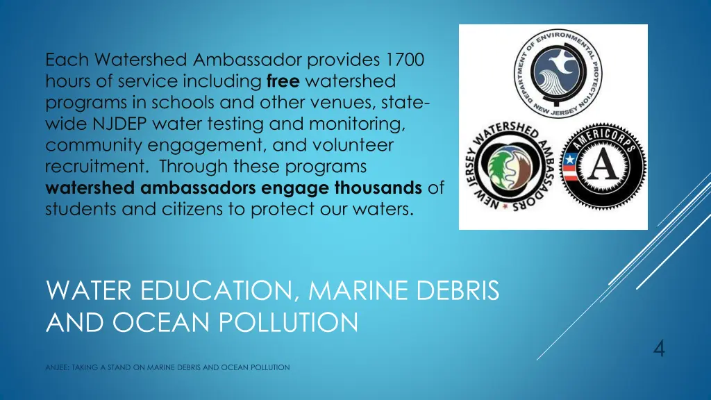 each watershed ambassador provides 1700 hours