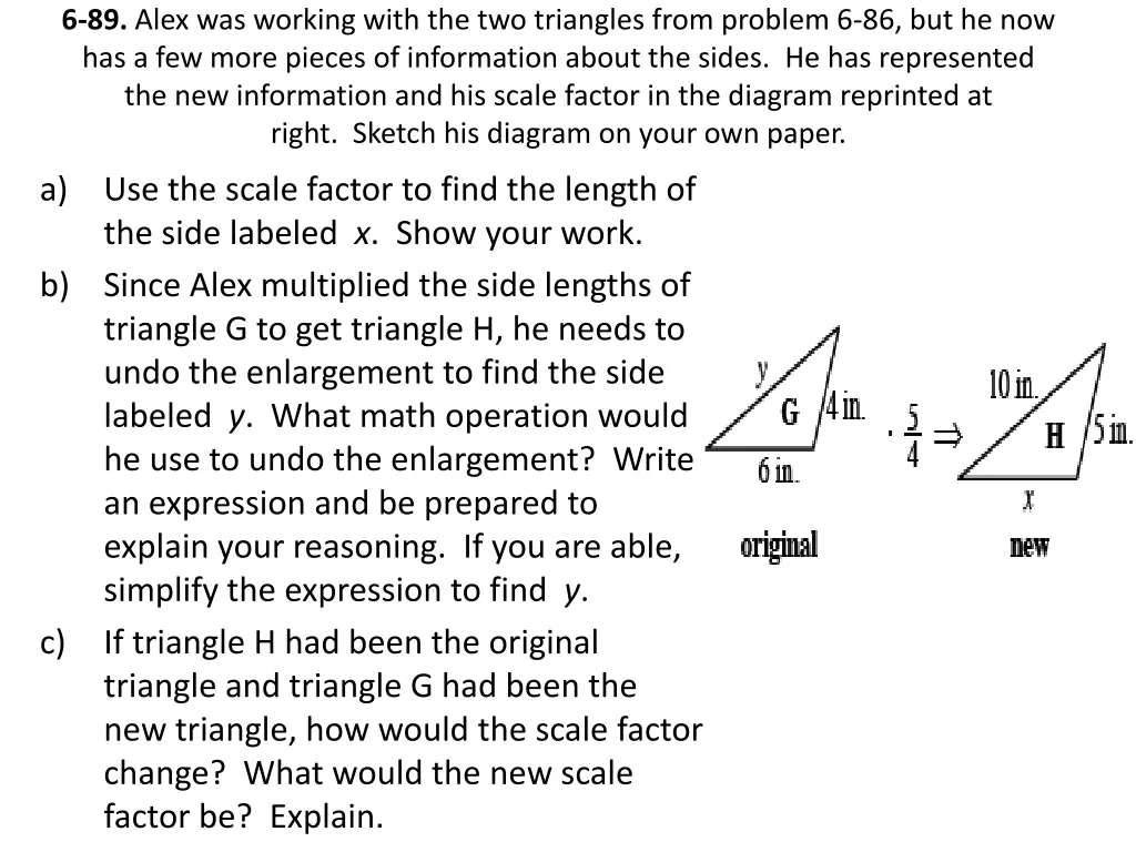 6 89 alex was working with the two triangles from