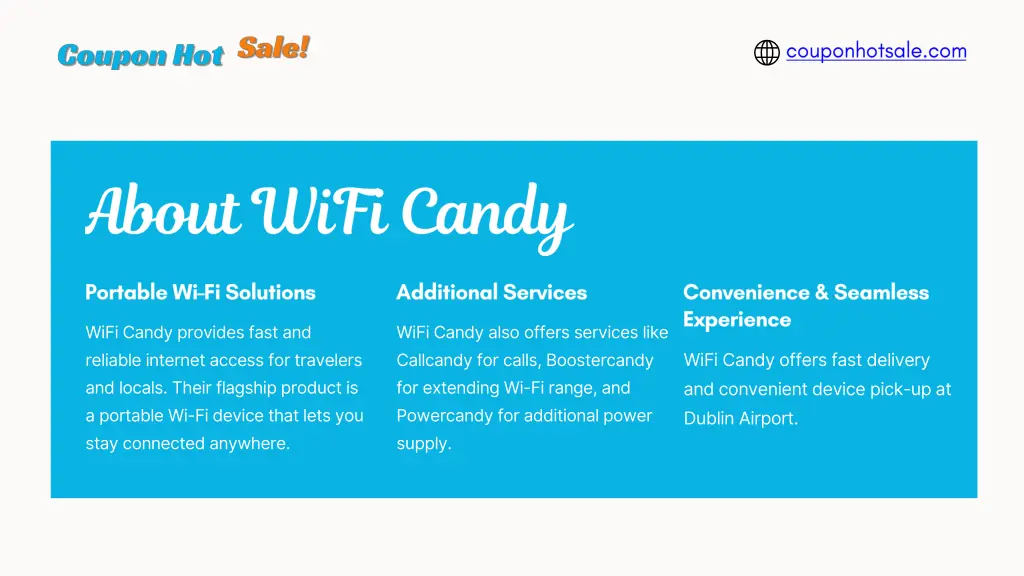 wifi candy provides fast and reliable internet