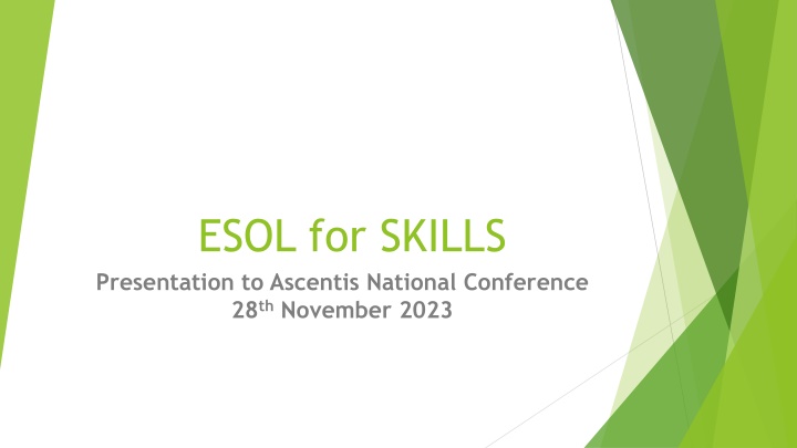 esol for skills presentation to ascentis national