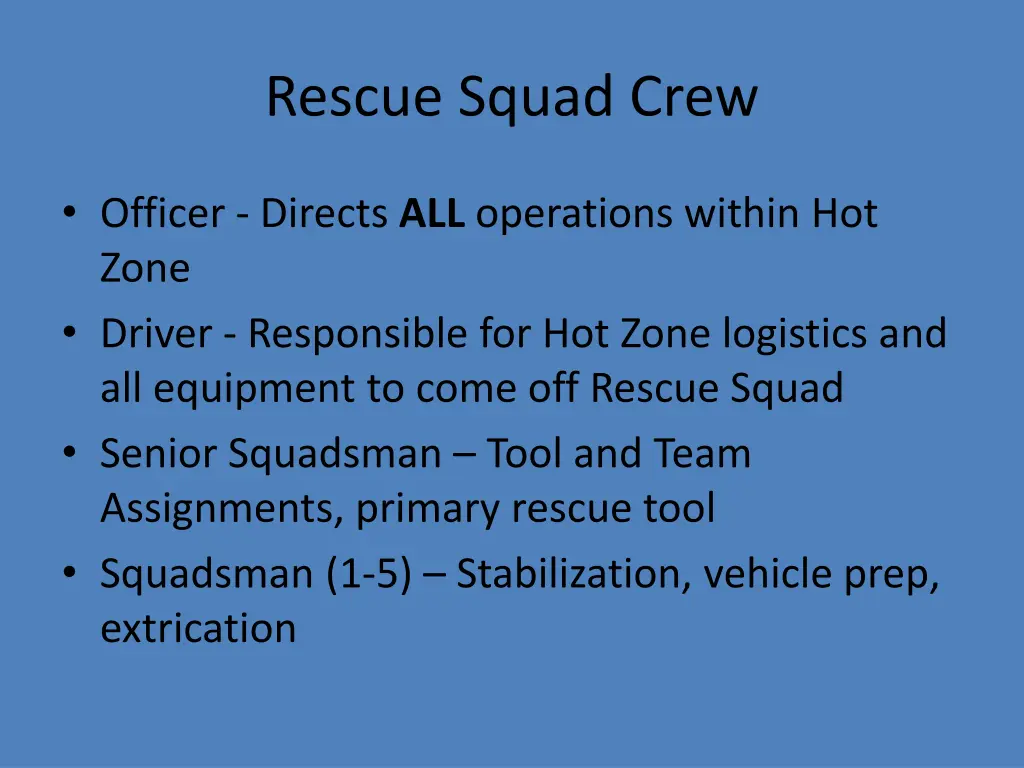 rescue squad crew