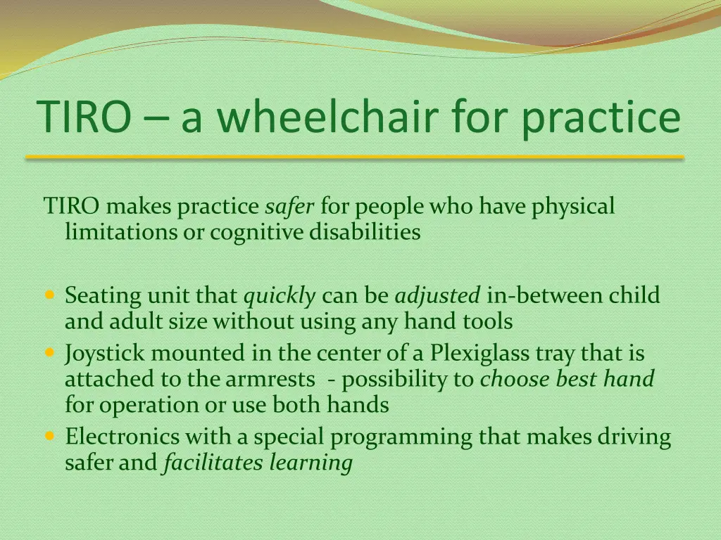 tiro a wheelchair for practice