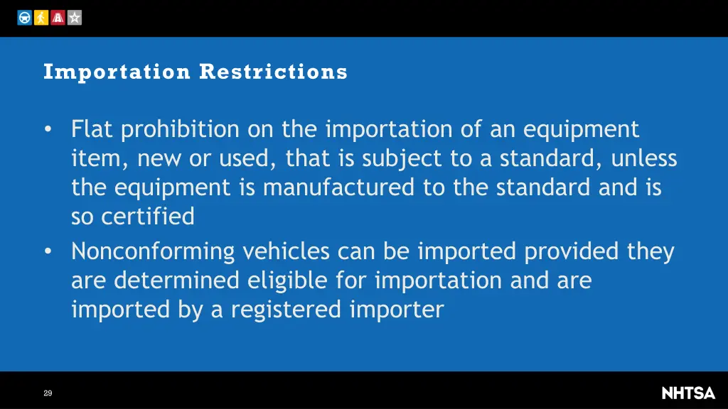 importation restrictions