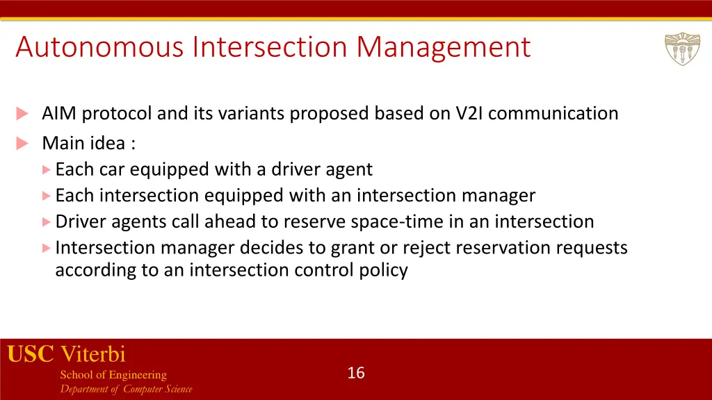 autonomous intersection management