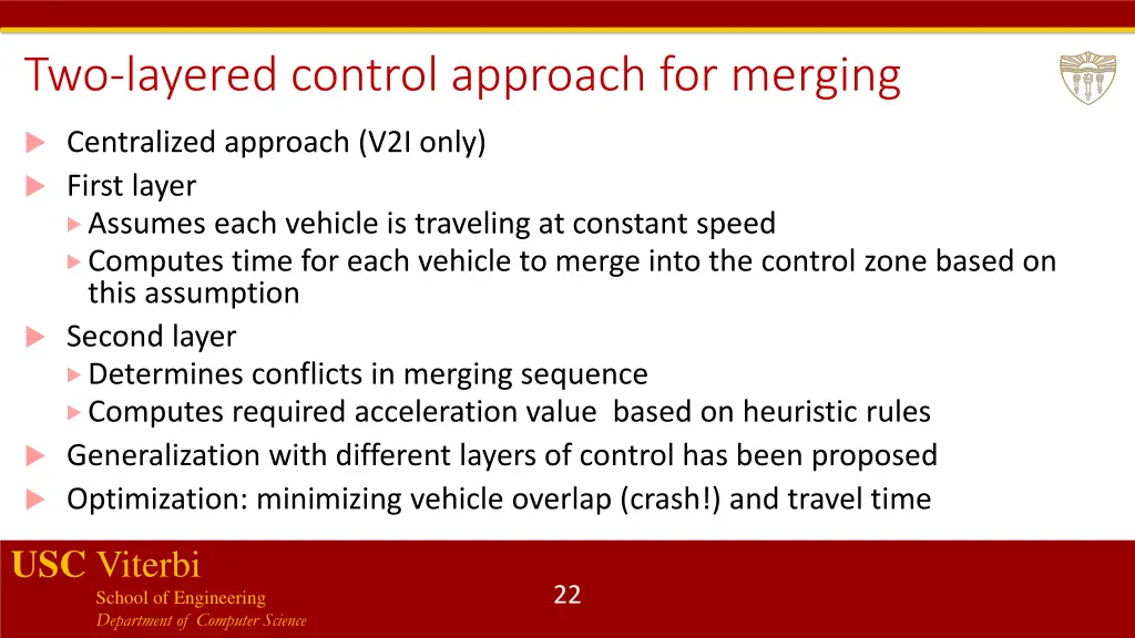 two layered control approach for merging