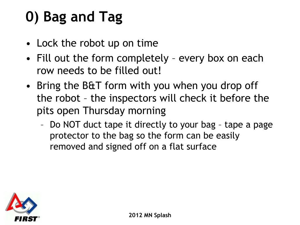 0 bag and tag