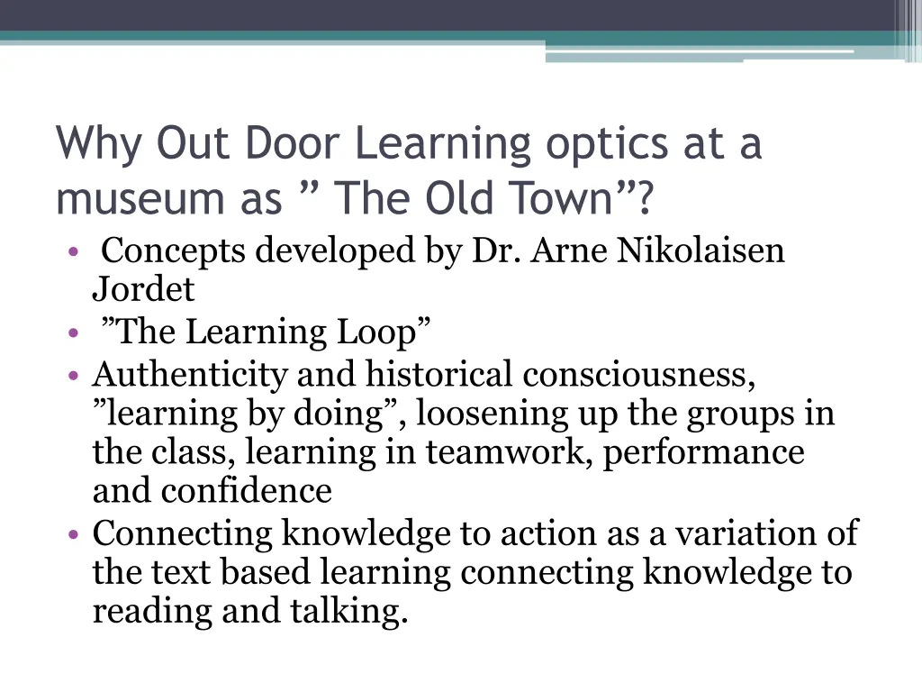 why out door learning optics at a museum