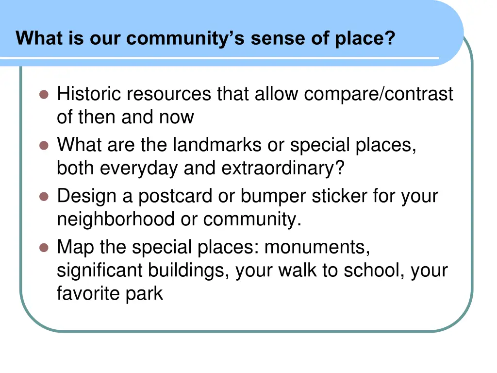 what is our community s sense of place