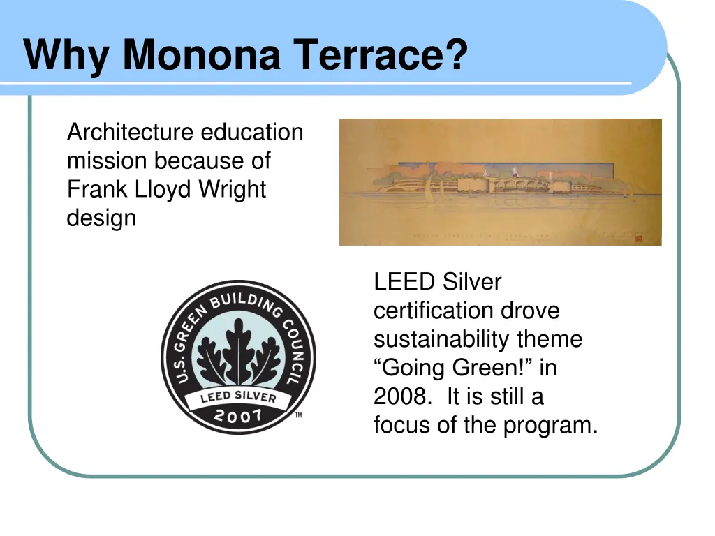 why monona terrace