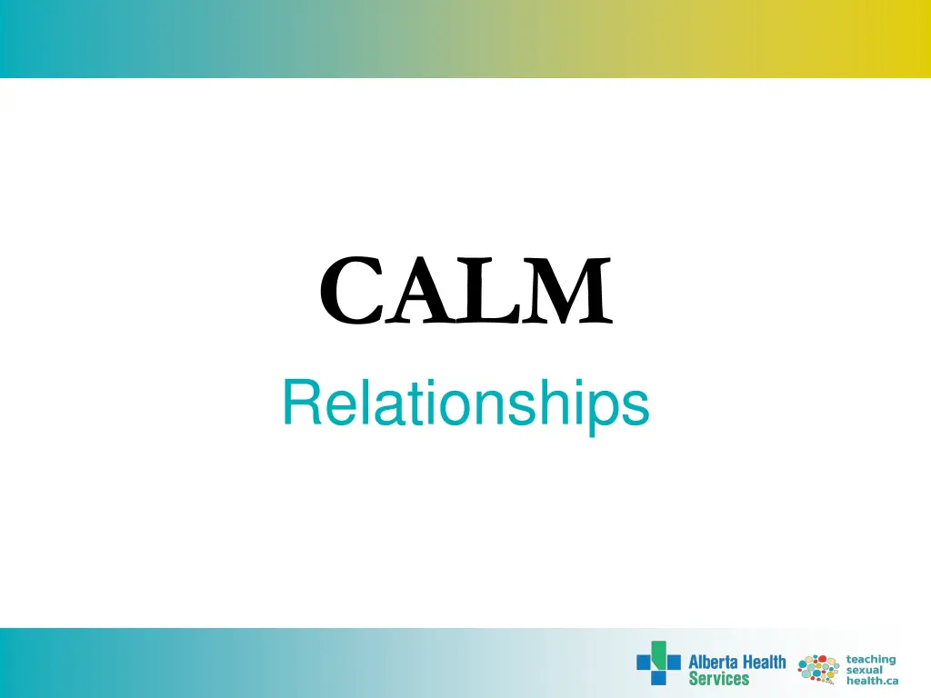 calm relationships