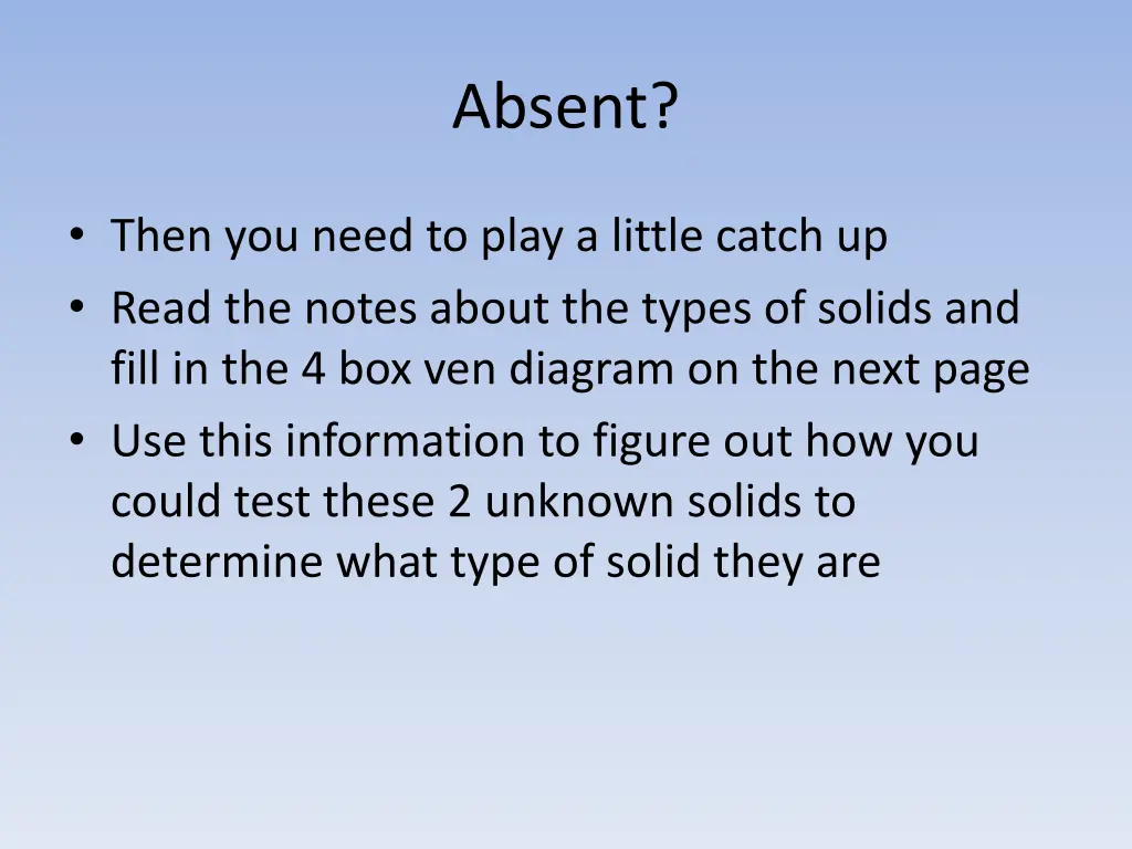 absent