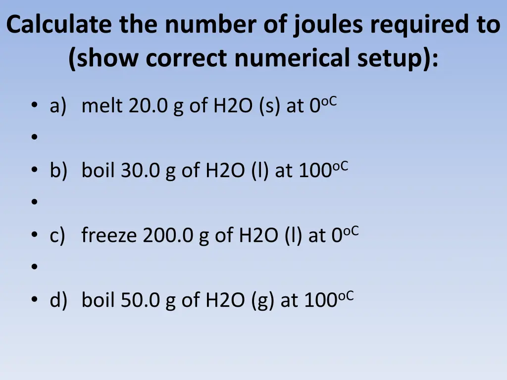 calculate the number of joules required to show