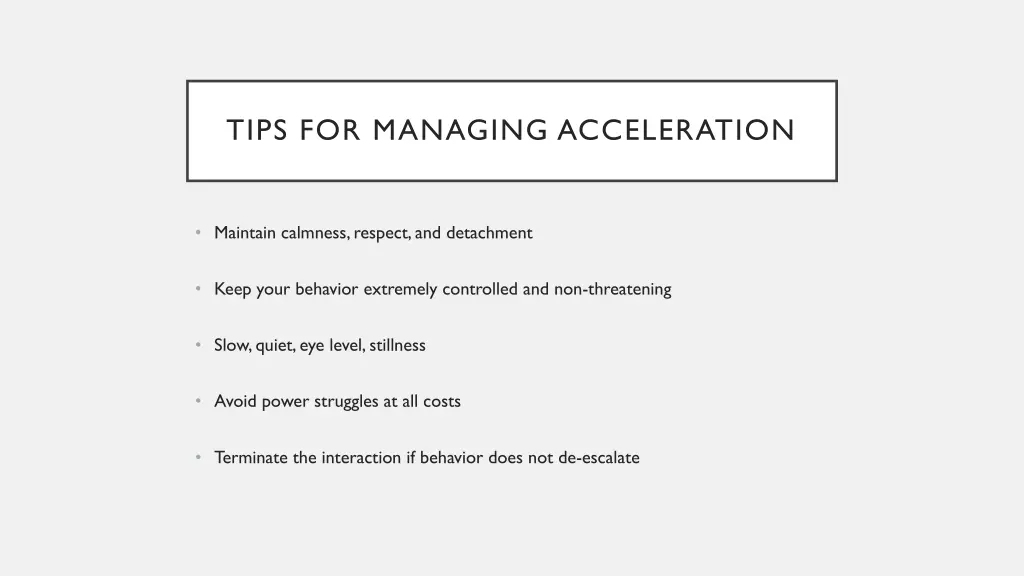 tips for managing acceleration