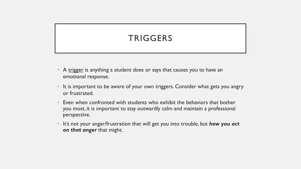 triggers