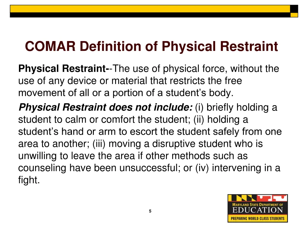 comar definition of physical restraint