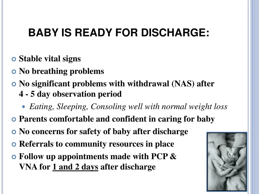 baby is ready for discharge