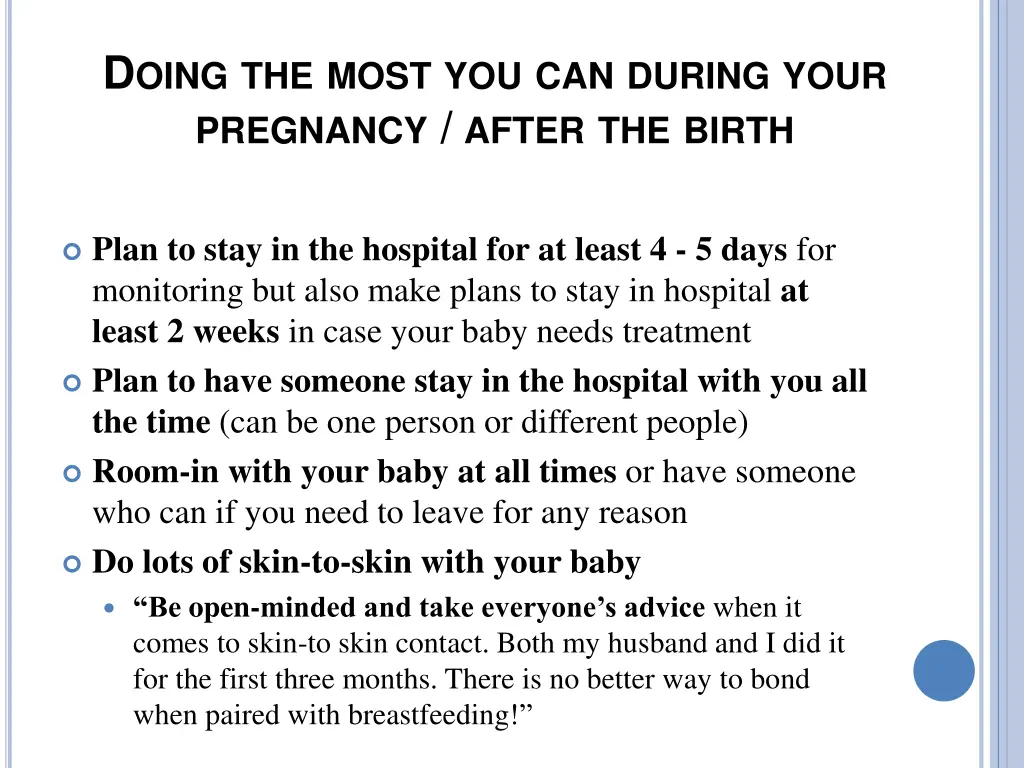 d oing the most you can during your pregnancy 1