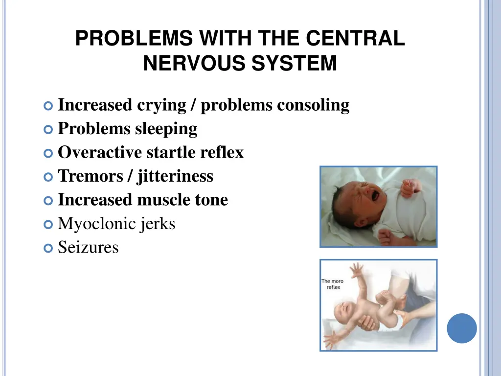 problems with the central nervous system