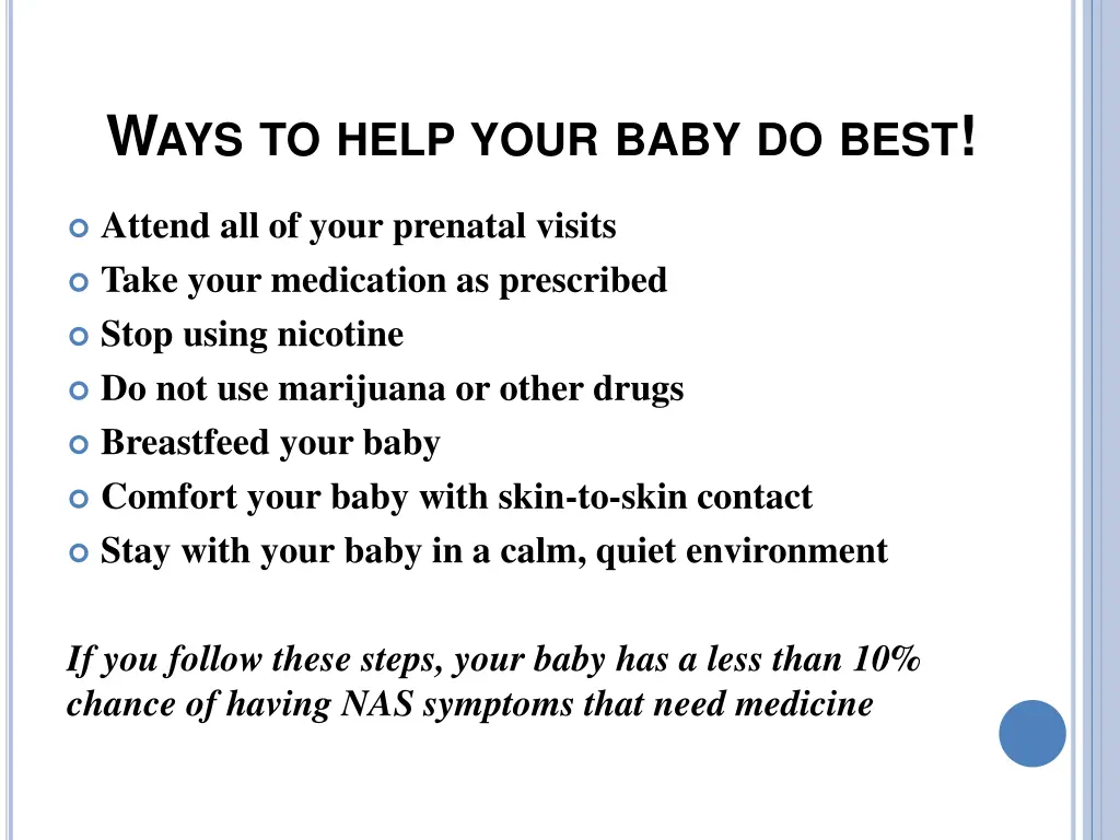 w ays to help your baby do best