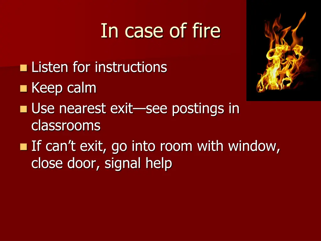 in case of fire