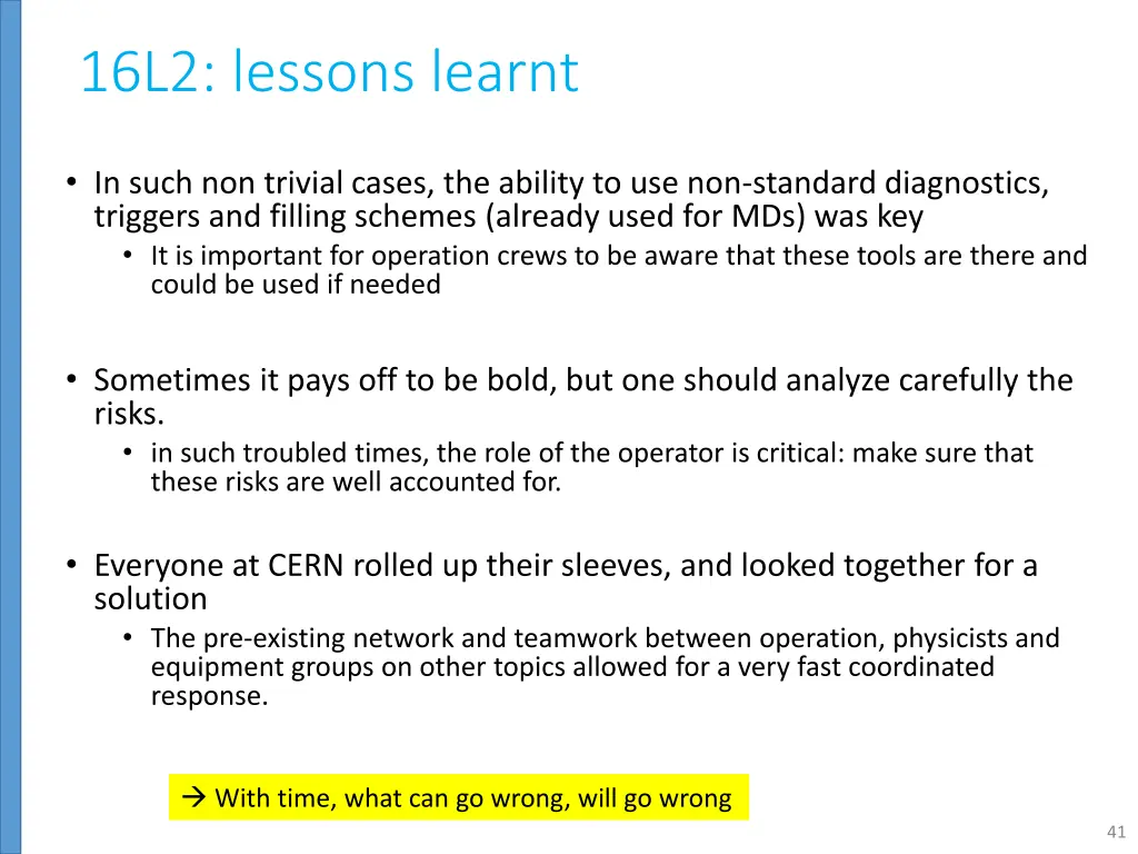 16l2 lessons learnt