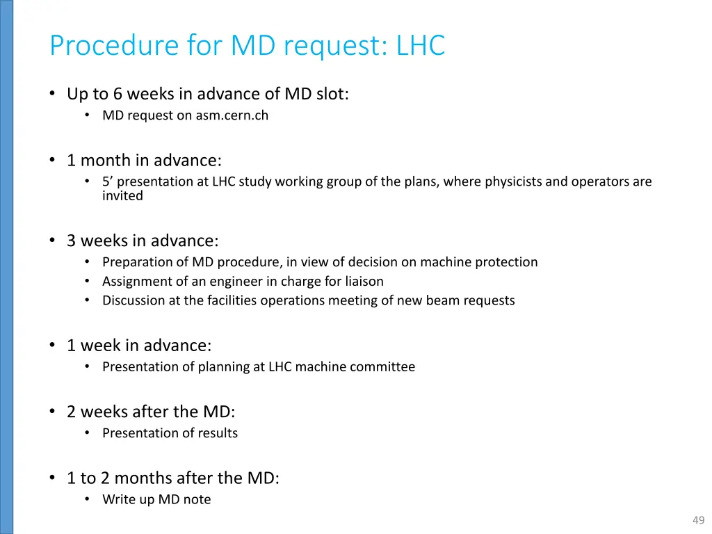 procedure for md request lhc