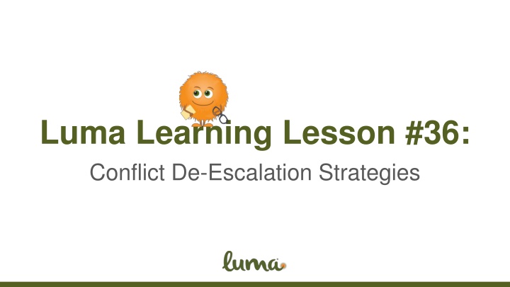 luma learning lesson 36 conflict de escalation